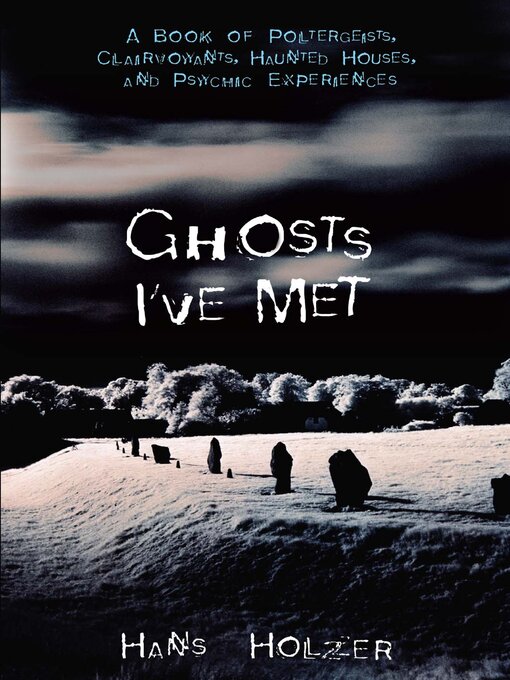 Title details for Ghosts I've Met by Hans Holzer - Available